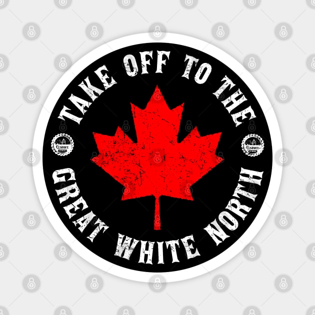 Take Off to the Great White North - Hoser Magnet by Barn Shirt USA